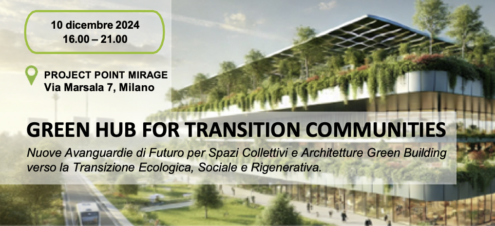 Green hub for transition communities